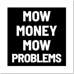 Mow Money, Mow Problems – The Sequel Posters and Art